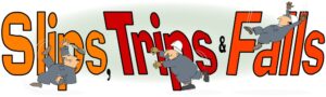 Slips trips and falls